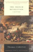 La Révolution française : Une histoire - The French Revolution: A History