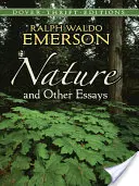 Nature et autres essais - Nature and Other Essays