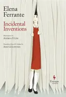 Inventions fortuites - Incidental Inventions