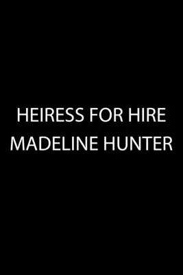 L'héritière à louer - Heiress for Hire