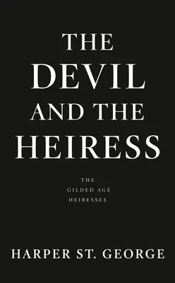 Le diable et l'héritière - The Devil and the Heiress