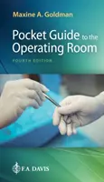 Guide de poche du bloc opératoire - Pocket Guide to the Operating Room