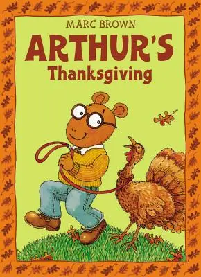 L'action de grâce d'Arthur - Arthur's Thanksgiving