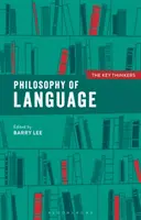 Philosophie du langage : Les principaux penseurs - Philosophy of Language: The Key Thinkers