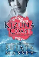 La Côte de Kizuna : Un mystère de Rei Shimura - The Kizuna Coast: A Rei Shimura Mystery