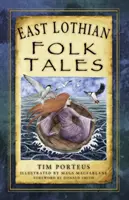 Contes populaires du Lothian oriental - East Lothian Folk Tales