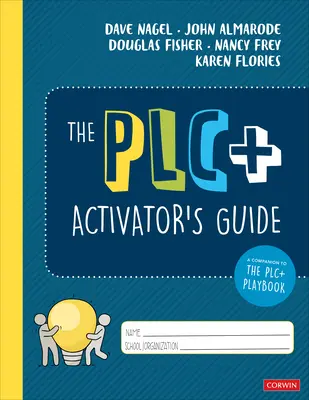Le guide de l'activateur Plc+ - The Plc+ Activator's Guide