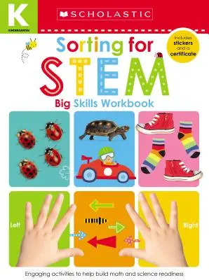 Sorting for Stem Kindergarten Workbook : Scholastic Early Learners (Big Skills Workbook) - Sorting for Stem Kindergarten Workbook: Scholastic Early Learners (Big Skills Workbook)