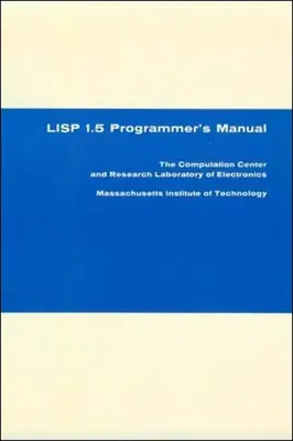 Manuel du programmeur LISP 1.5 - LISP 1.5 Programmer's Manual