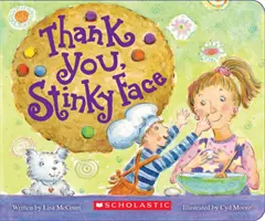 Thank You, Stinky Face (Merci, face puante) - Thank You, Stinky Face