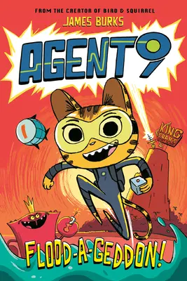 Agent 9 : Inondation-A-Geddon ! - Agent 9: Flood-A-Geddon!