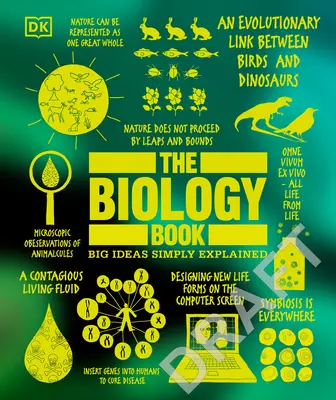 Le livre de biologie : Les grandes idées expliquées simplement - The Biology Book: Big Ideas Simply Explained