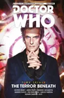 Doctor Who : Le Douzième Docteur : Time Trials Vol. 1 : The Terror Beneath - Doctor Who: The Twelfth Doctor: Time Trials Vol. 1: The Terror Beneath