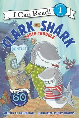 Clark le requin : Le problème des dents - Clark the Shark: Tooth Trouble