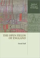Les champs ouverts de l'Angleterre - The Open Fields of England