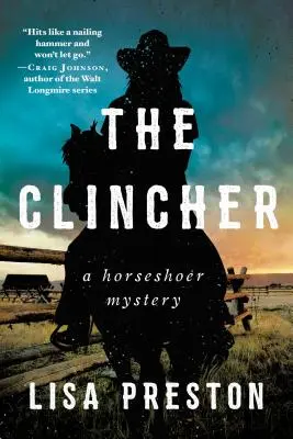 The Clincher : Mystère du cavalier - The Clincher: A Horseshoer Mystery