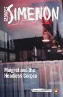 Maigret et le cadavre sans tête - Maigret and the Headless Corpse