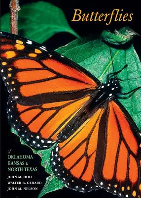 Papillons de l'Oklahoma, du Kansas et du nord du Texas - Butterflies of Oklahoma, Kansas, and North Texas