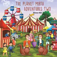 La planète Mirth, deuxième aventure - The Planet Mirth Adventures Two