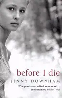 Avant de mourir - Before I Die