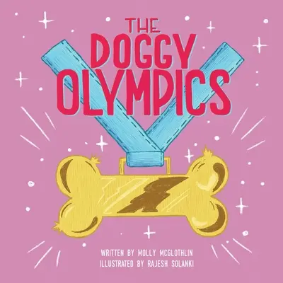 Les Jeux olympiques du chien - The Doggy Olympics