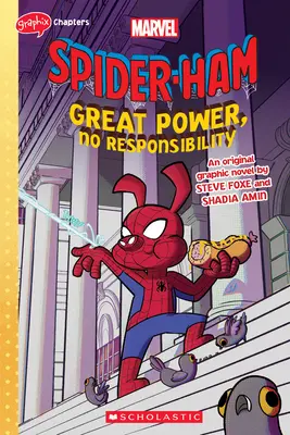 Grand pouvoir, pas de responsabilité (Spider-Ham Graphic Novel) - Great Power, No Responsibility (Spider-Ham Graphic Novel)