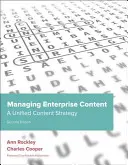 Gérer le contenu de l'entreprise : Une stratégie de contenu unifiée - Managing Enterprise Content: A Unified Content Strategy