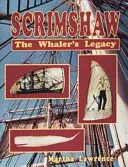 Scrimshaw : L'héritage des baleiniers - Scrimshaw: The Whalers Legacy