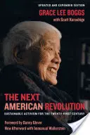 La prochaine révolution américaine : L'activisme durable pour le XXIe siècle - The Next American Revolution: Sustainable Activism for the Twenty-First Century