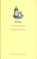 Gin : Une histoire mondiale - Gin: A Global History