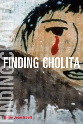 À la recherche de Cholita - Finding Cholita