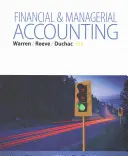 Comptabilité financière et managériale (Warren Carl (Michigan State University)) - Financial & Managerial Accounting (Warren Carl (Michigan State University))