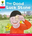 L'arbre à lire d'Oxford : Decode and Develop More A Level 4 - The Good Luck Stone (Hunt Roderick (Auteur & Créateur de la série)) - Oxford Reading Tree: Decode and Develop More A Level 4 - The Good Luck Stone (Hunt Roderick (Author & Series Creator))