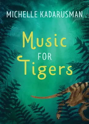 Musique pour les tigres - Music for Tigers