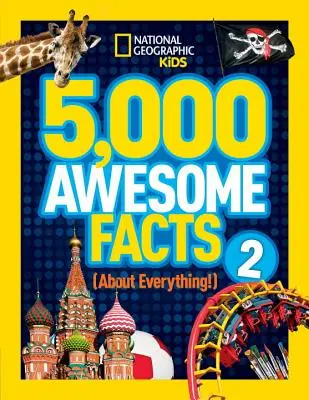 5 000 Faits Géniaux (sur tout !) 2 - 5,000 Awesome Facts (about Everything!) 2