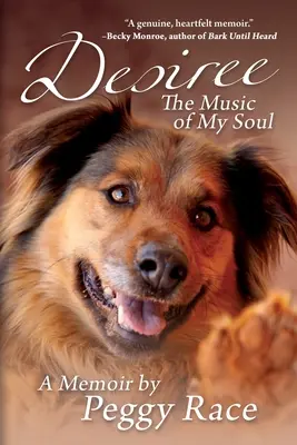 Desiree, la musique de mon âme : un mémoire - Desiree, The Music of My Soul: A Memoir