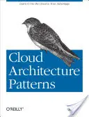 Modèles d'architecture en nuage : Utilisation de Microsoft Azure - Cloud Architecture Patterns: Using Microsoft Azure