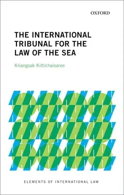 Le Tribunal international du droit de la mer - The International Tribunal for the Law of the Sea