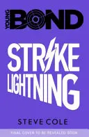 Young Bond : L'éclair - Young Bond: Strike Lightning