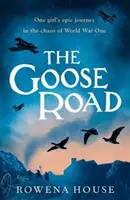 La route de l'oie - Goose Road