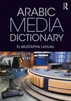 Dictionnaire des médias en arabe - Arabic Media Dictionary