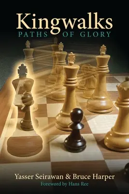 Les marches du roi : Les chemins de la gloire - Kingwalks: Paths of Glory