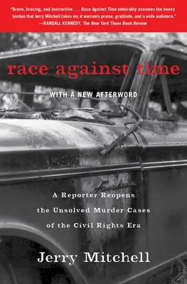 Race Against Time : Un reporter rouvre les dossiers de meurtres non résolus de l'époque des droits civiques - Race Against Time: A Reporter Reopens the Unsolved Murder Cases of the Civil Rights Era