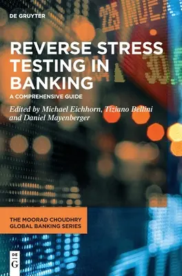 Tests de résistance inversés dans le secteur bancaire - Reverse Stress Testing in Banking