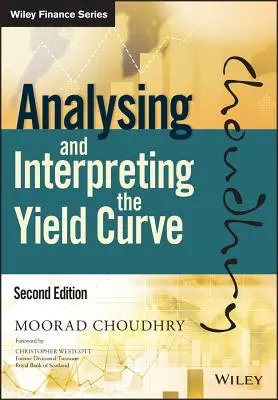 Analyser et interpréter la courbe de rendement - Analysing and Interpreting the Yield Curve