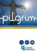 Pèlerin - Le Notre Père : Un cours pour le voyage chrétien - Pilgrim - The Lord's Prayer: A Course for the Christian Journey