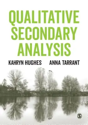 Analyse qualitative secondaire - Qualitative Secondary Analysis