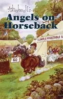 Les anges à cheval - et ailleurs - Angels on Horseback - And Elsewhere