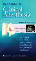 Manuel d'anesthésie clinique - Handbook of Clinical Anesthesia