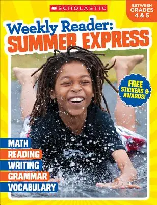 Lecteur hebdomadaire : Summer Express (entre la 4e et la 5e année) Cahier d'exercices - Weekly Reader: Summer Express (Between Grades 4 & 5) Workbook